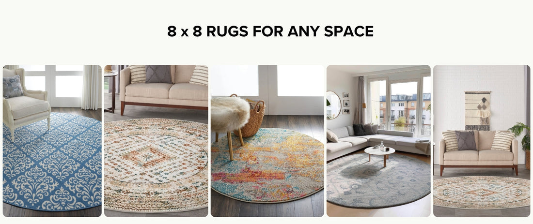Perfect Guide to Rugs 8 x 8 for Any Space