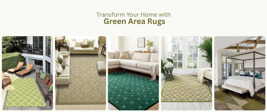 Transform Your Home with Green Area Rugs