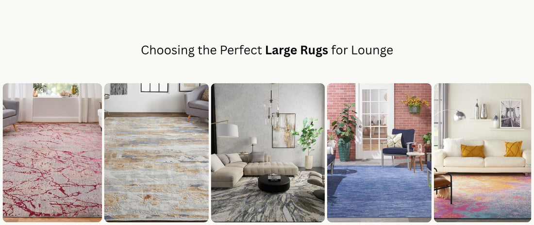 Choosing the Perfect Large Rugs for Lounge