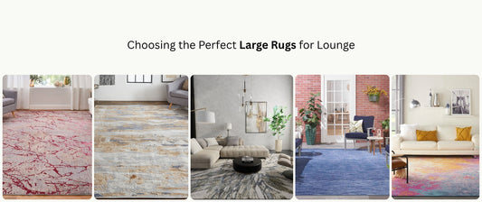 Choosing the Perfect Large Rugs for Lounge
