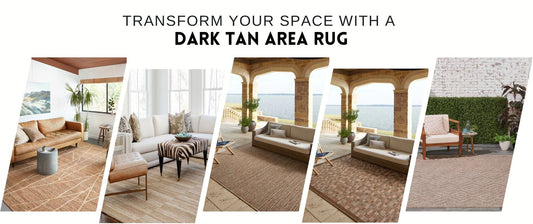 Transform Your Space with a Dark Tan Area Rug