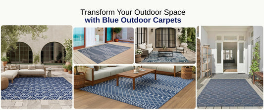 Transform Your Outdoor Space with Blue Outdoor Carpets
