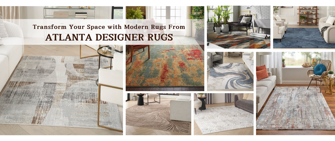 Transform Your Space with Modern Rugs from Atlanta Designer Rugs