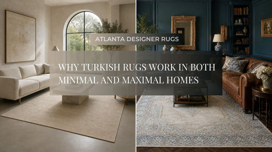 Turkish Rugs in minimal and maximal homes collage featuring a neutral Oushak rug and an ivory blue vintage rug in premium interiors