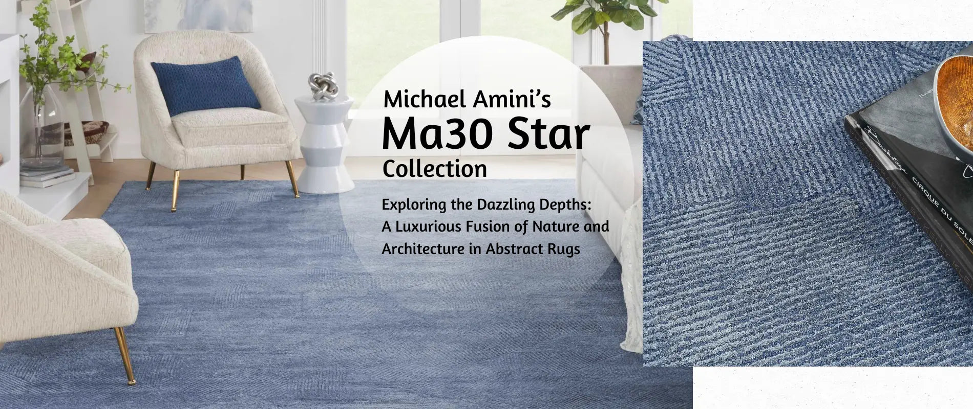 Hand-tufted Michael Amini Star Rug Collection by Nourison featuring abstract designs inspired by natural landscapes and architectural styles, with wool, lurex, and Luxcelle blend for a luxurious 3D effect